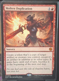 Molten Duplication