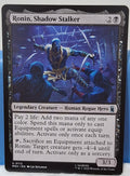 Ronin, Shadow Stalker